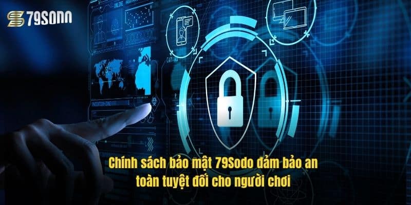 Chính Sách Bảo Mật 79Sodo – An Toàn Dữ Liệu Người Chơi 1 chinh-sach-bao-mat-79sodo-dam-bao-an-toan-tuyet-doi-cho-nguoi-choi