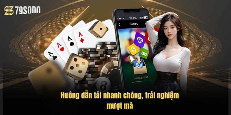 Tải App 79Sodo Nhanh Gọn – Trải Nghiệm Game Đỉnh Cao 2 huong-dan-tai-nhanh-chong-trai-nghiem-muot-ma